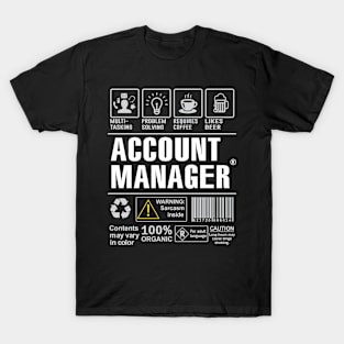 Account Manager Shirt Funny Gift Idea For Account Manager multi-task T-Shirt